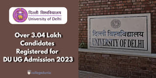 Delhi University Records Over 3.04 Lakh Registrations for DU UG Admission 2023; Check Details Here